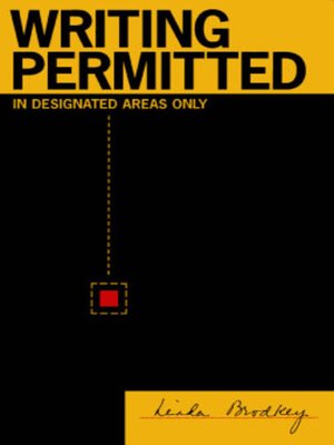 cover image of Writing Permitted in Designated Areas Only
